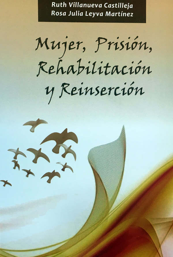ibro Mujer, Prisión, Rehabilitación y Reinserción CNDH