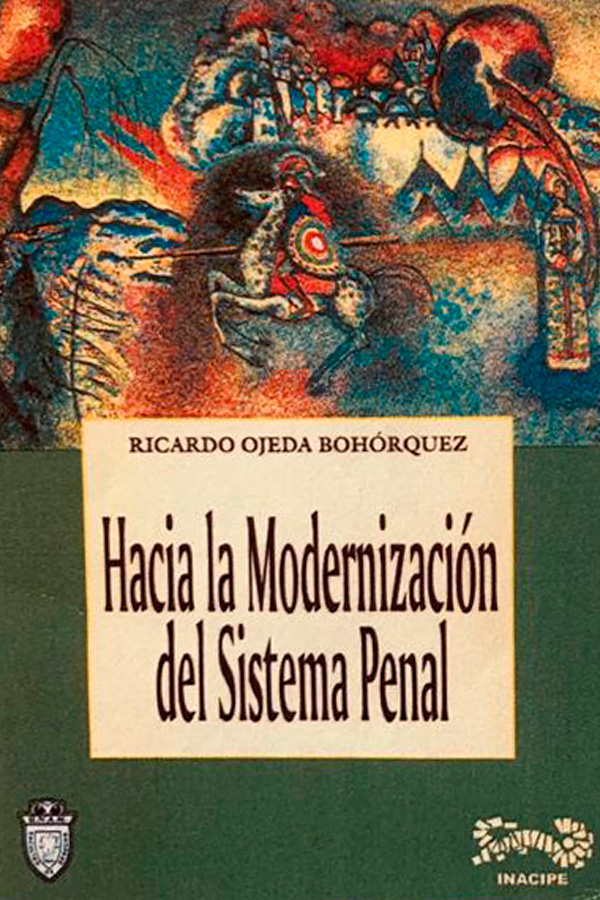 Hacia la modernización del sistema penal INACIPE