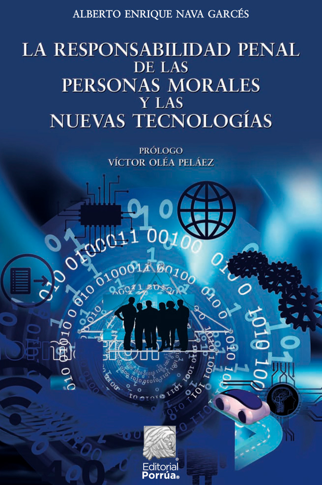 La responsabilidad penal de las personas morales y las nuevas tecnologías