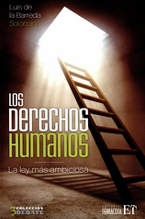Los derechos humanos. La ley más ambiciosa UNAM-TERRACOTA