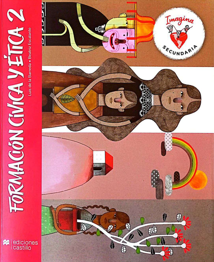 Formación Cívica y Ética 2 Ediciones Castillo