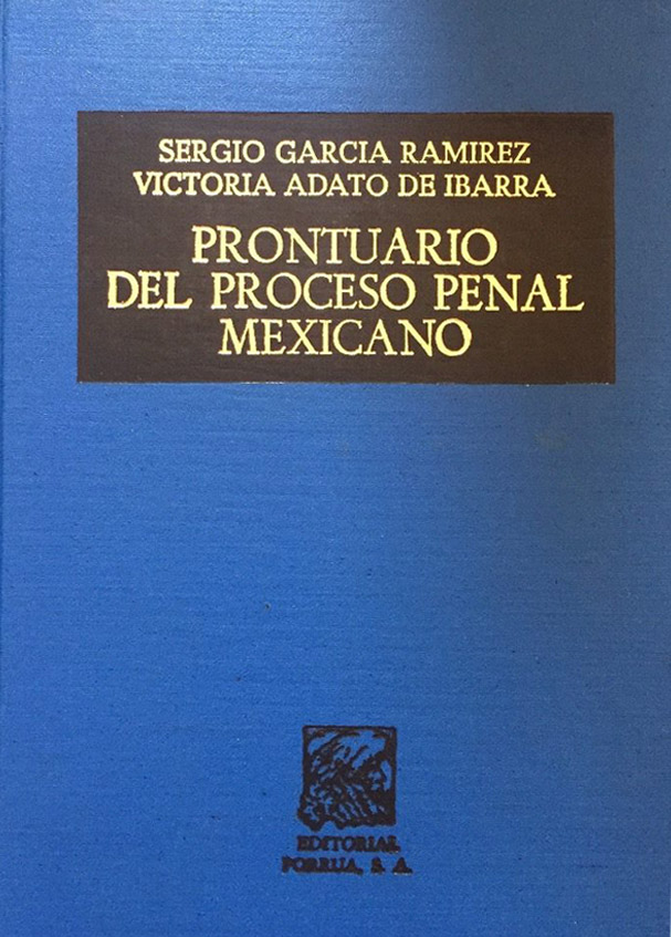 Prontuario del proceso penal mexicano.